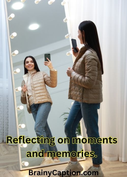 Mirror Selfie Instagram Caption