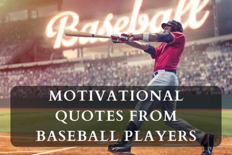 Home Run Inspiration: Motivational Quotes From Baseball Players