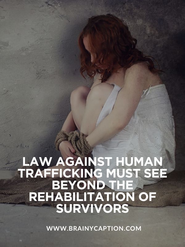 Human Trafficking Awareness Day Greetings- Law against Human Trafficking must see beyond the rehabilitation of survivors
