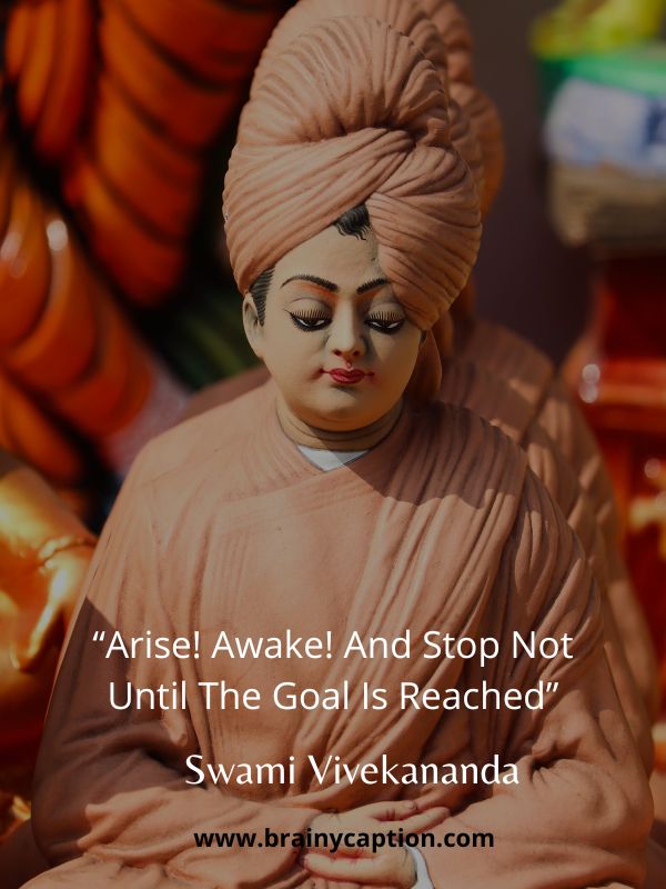Inspiring National Youth Day Quotes- Arise! Awake! And Stop Not Until The Goal Is Reached