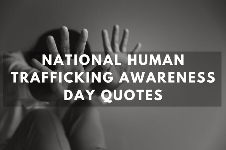 Inspiring National Human Trafficking Awareness Day Quotes