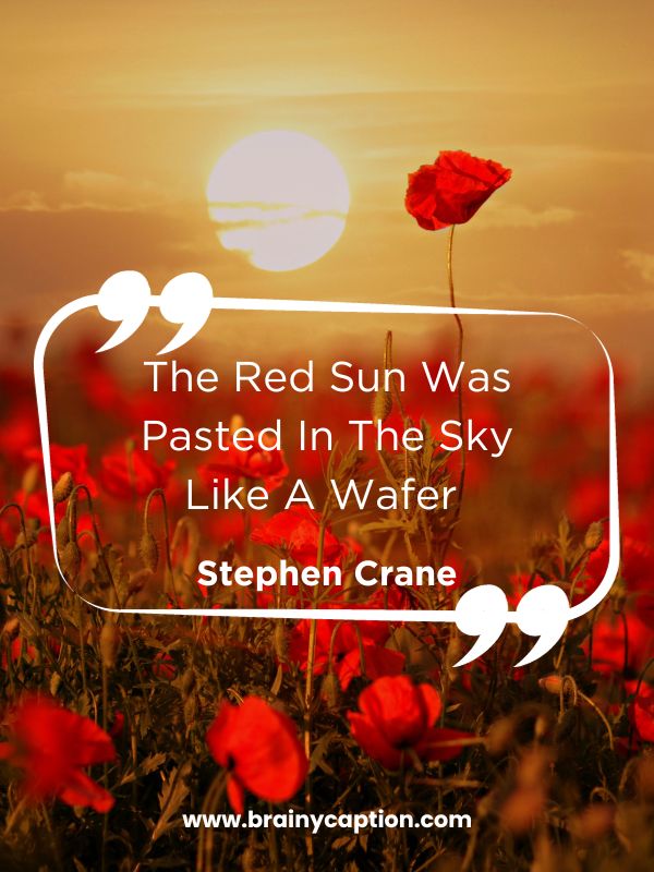 Quotes About The Color Red- The Red Sun Was Pasted In The Sky Like A Wafer 