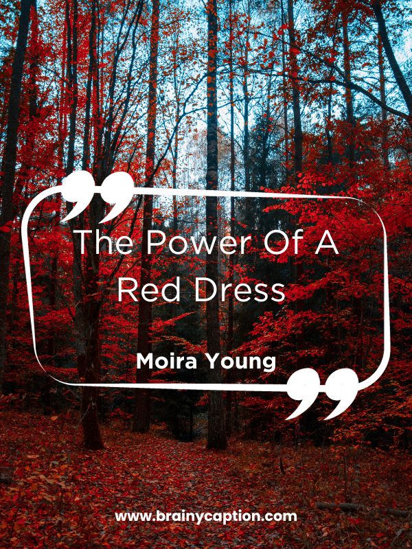 Red Color Quotes- The Power Of A Red Dress 