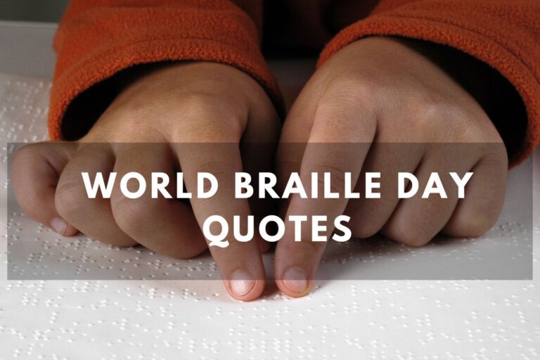 Inspiring World Braille Day Quotes For A Visionary Tomorrow
