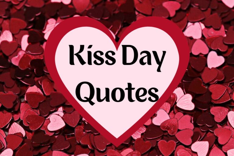 Kiss Day Quotes For Every Romantic Occasion